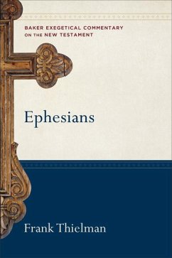 Ephesians - Thielman, Frank; Yarbrough, Robert; Stein, Robert
