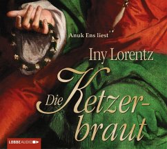 Die Ketzerbraut - Lorentz, Iny