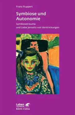 Symbiose und Autonomie - Ruppert, Franz