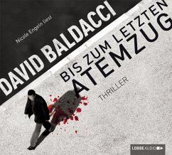 Bis zum letzten Atemzug / Maxwell & King Bd.4 (6 Audio-CDs) - Baldacci, David