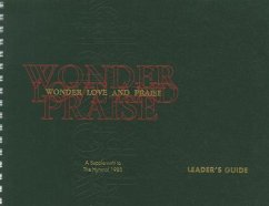 Wonder, Love, and Praise - Leader's Edition - Church Publishing