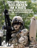Deutsche Soldaten im Krieg Deutsche Soldaten im Krieg
