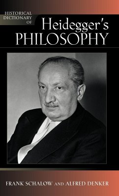 Historical Dictionary of Heidegger's Philosophy - Schalow, Frank; Denker, Alfred