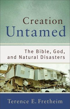 Creation Untamed - Fretheim, Terence E