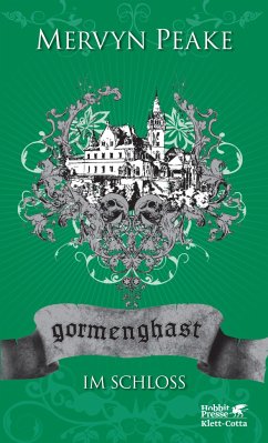 Gormenghast / Im Schloss (Gormenghast, Bd. 2) - Peake, Mervyn