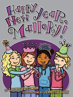 Happy New Year, Mallory! - Friedman, Laurie