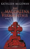 Das Magdalena-Vermächtnis / Magdalena Bd.3