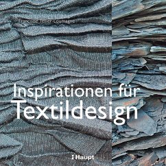 Inspirationen für Textildesign - Tellier-Loumagne, Françoise