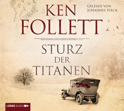 Sturz der Titanen / Die Jahrhundert-Saga Bd.1 (12 Audio-CDs) - Follett, Ken