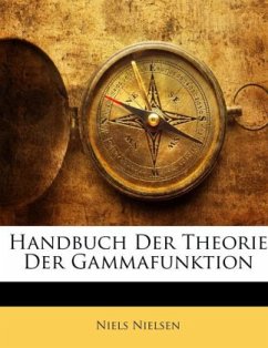 Cover Handbuch Der Theorie Der Gammafunktion