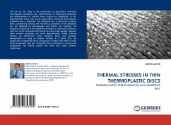 THERMAL STRESSES IN THIN THERMOPLASTIC DISCS - Sayer, Metin