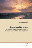 Adapting Darkness