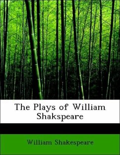 The Plays of William Shakspeare - Shakespeare, William
