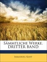 SÃ¤mmtliche Werke DRITTER BAND by Immanuel Kant Paperback | Indigo Chapters