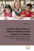 Reading Motivation of Chinese Middle School Students in Taiwan