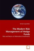 The Modern Risk Management of Hedge Funds