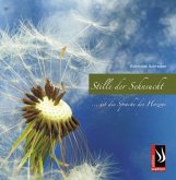 Stille der Sehnsucht Stille der Sehnsucht