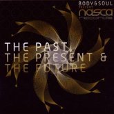 The Past,The Present & The Future The Past,The Present & The Future