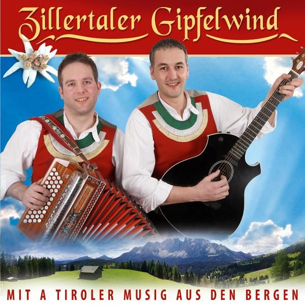 Mit A Tiroler Musig Aus Den Bergen