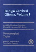Benign Cerebral Glioma. Vol.1