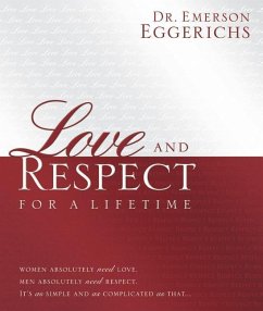 Love and Respect for a Lifetime: Gift Book - Eggerichs, Emerson