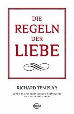 Die Regeln der Liebe - Templar, Richard