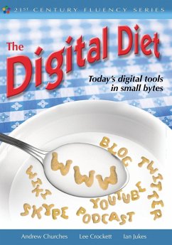 The Digital Diet - Churches, Andrew; Crockett, Lee; Jukes, Ian