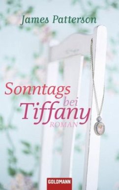 Sonntags bei Tiffany - Patterson, James