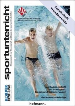 Sportwissenschaft und Schulsport: Trends und Orientierungen