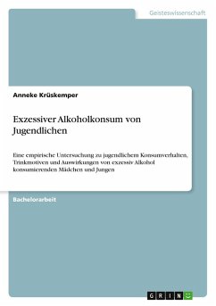 Exzessiver Alkoholkonsum von Jugendlichen Exzessiver Alkoholkonsum von Jugendlichen