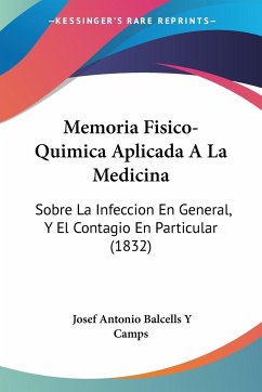 Memoria Fisico-Quimica Aplicada A La Medicina