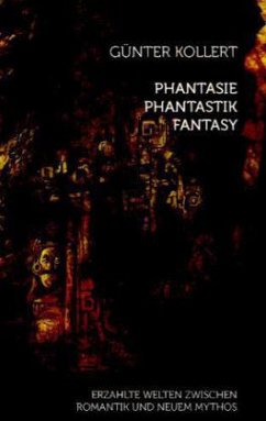 Phantasie - Phantastik - Fantasy - Kollert, Günter