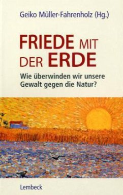 Friede mit der Erde