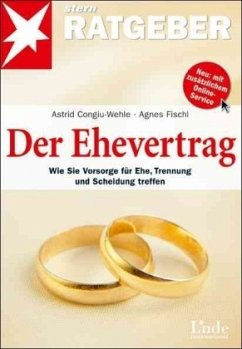 Der Ehevertrag - Congiu-Wehle, Astrid;Fischl, Agnes