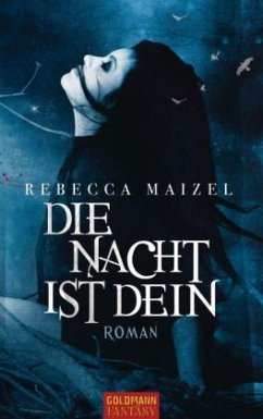 Die Nacht ist dein - Maizel, Rebecca