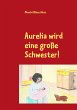 Aurelia wird eine große Schwester! - Bild 1