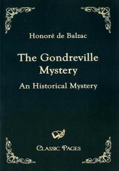 The Gondreville Mystery - Balzac, Honoré de