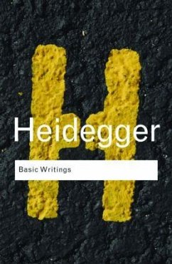 Basic Writings: Martin Heidegger - Heidegger, Martin