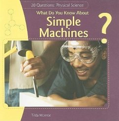 What Do You Know About Simple Machines? - Monroe, Tilda