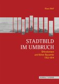 Stadtbild im Umbruch