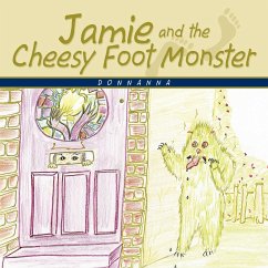 Jamie and the Cheesy Foot Monster - Donnanna