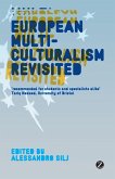 European Multiculturalism Revisited