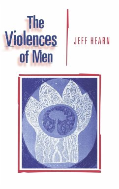 The Violences of Men - Hearn, Jeff R.
