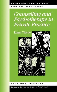Counselling and Psychotherapy in Private Practice - Thistle, Roger