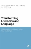 Transforming Literacies and Language