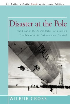 Disaster at the Pole - Wilbur Cross