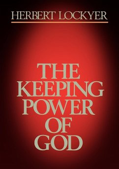 The Keeping Power of God - Lockyer, Herbert