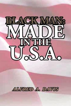 Black Man Made in the U.S.A.