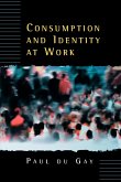 Consumption and Identity at Work