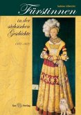 Fürstinnen in der sächsischen Geschichte (1382-1622)
